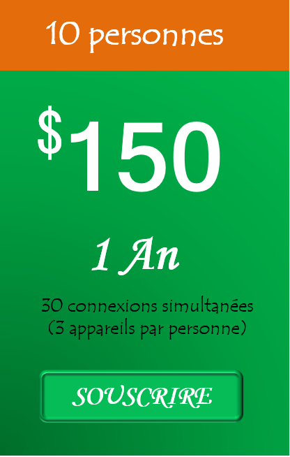 Cliquez pour souscription groupe de 10 utilisateurs pour 365 jours à 150 USD