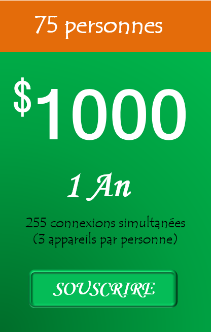 Cliquez pour souscription groupe de 75 utilisateurs pour 365 jours à 1000 USD