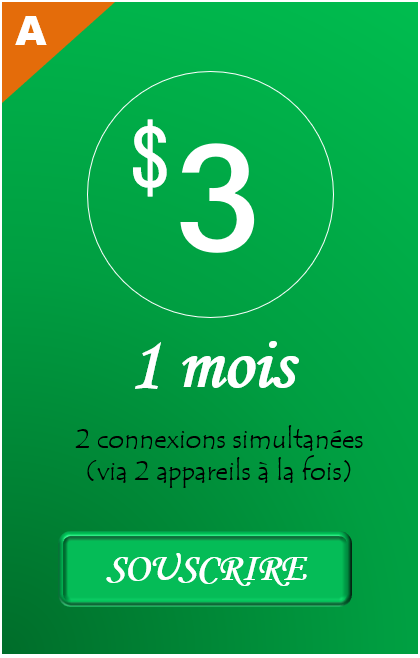 Cliquez pour souscription de 30 jours à 3 USD